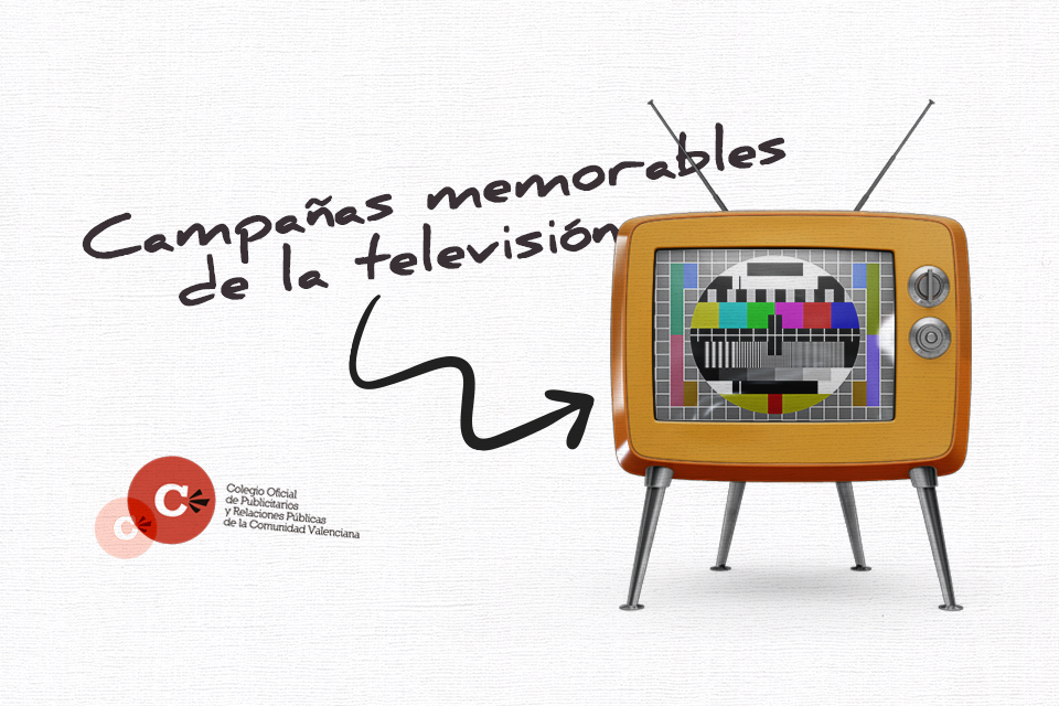 Campañas publicitarias memorables de la televisión