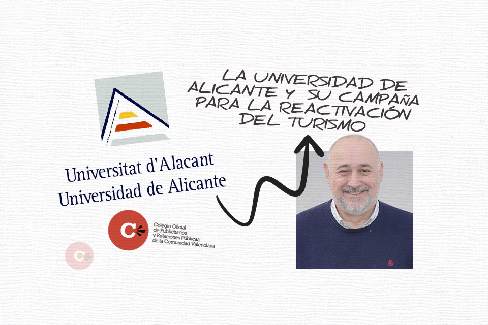 La Universidad de Alicante y su campaña para la reactivación del turismo