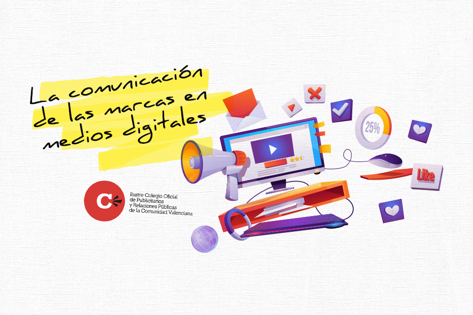 La comunicación de las marcas en medios digitales